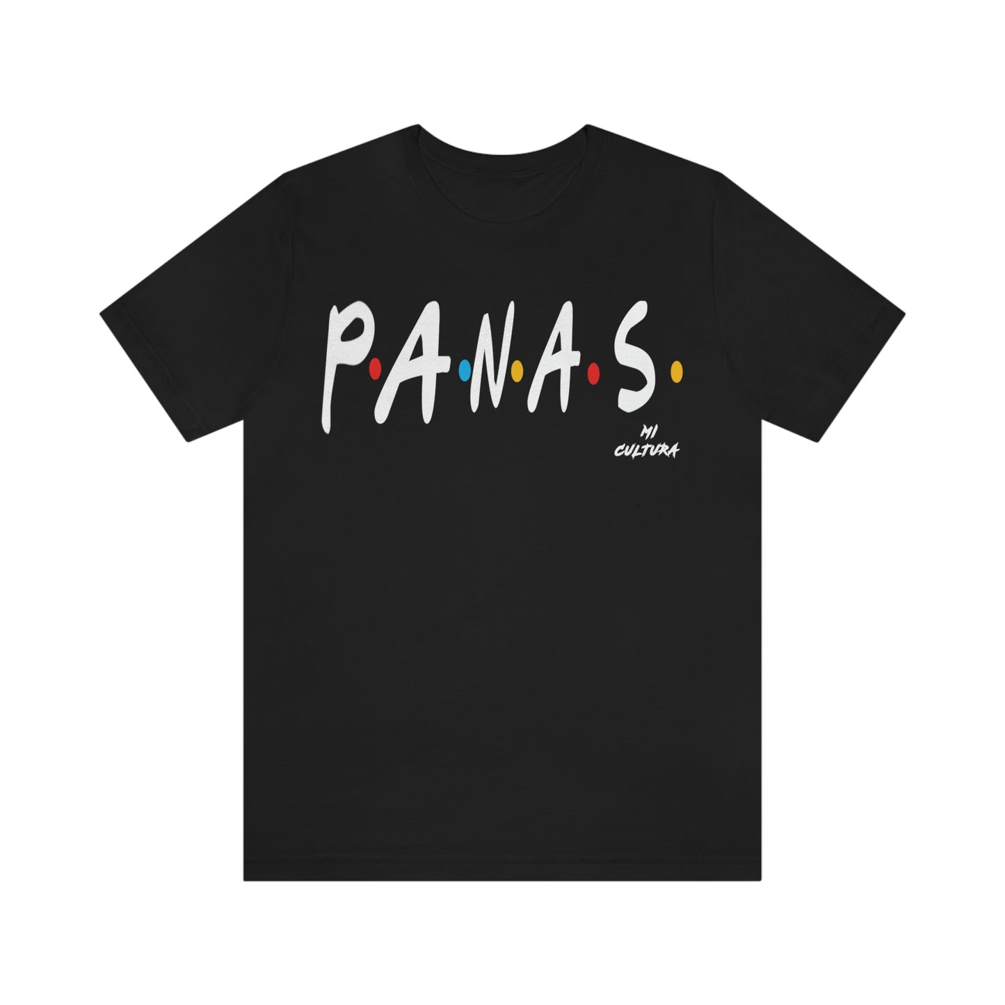 Panas | Latinos | Latinas | Mi Cultura | Soft Cotton Shirt